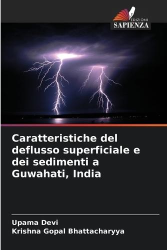 Caratteristiche del deflusso superficiale e dei sedimenti a Guwahati, India
