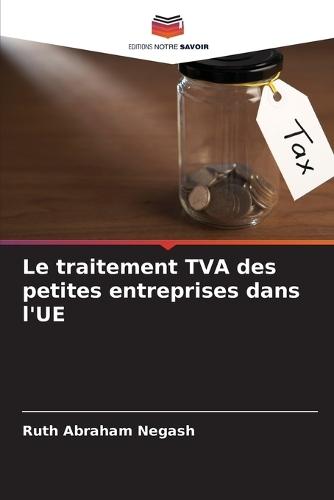 Le traitement TVA des petites entreprises dans l'UE