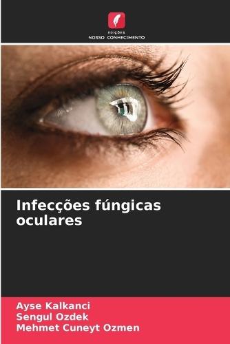 Infecções fúngicas oculares