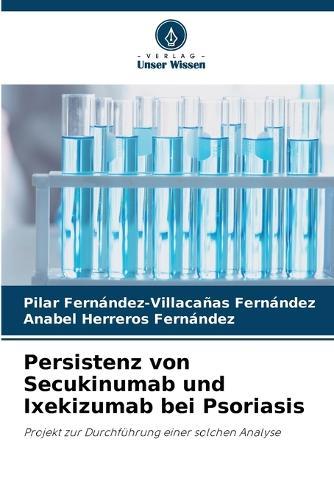 Persistenz von Secukinumab und Ixekizumab bei Psoriasis