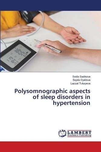 Polysomnographic aspects of sleep disorders in hypertension