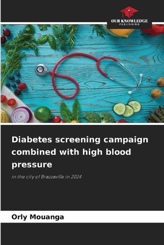 Diabetes screening campaign combined with high blood pressure