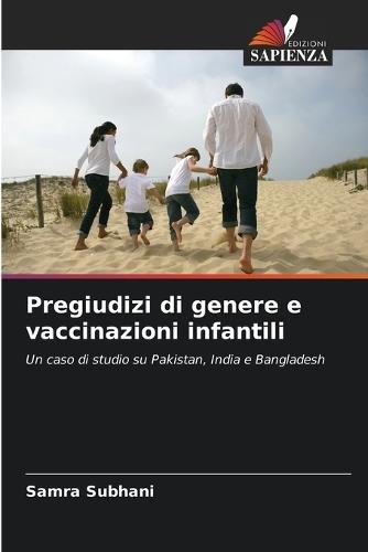 Pregiudizi di genere e vaccinazioni infantili
