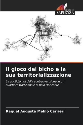 Il gioco del bicho e la sua territorializzazione