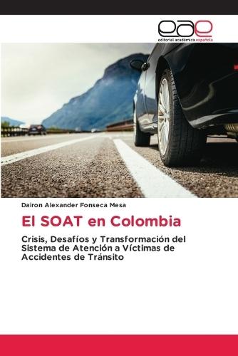 El SOAT en Colombia