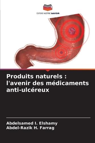 Produits naturels: l'avenir des médicaments anti-ulcéreux