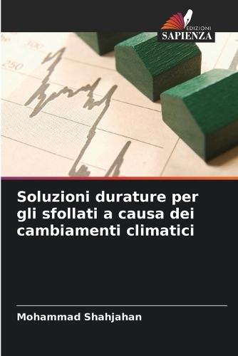 Soluzioni durature per gli sfollati a causa dei cambiamenti climatici