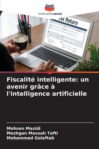 Fiscalité intelligente: un avenir grâce à l'intelligence artificielle