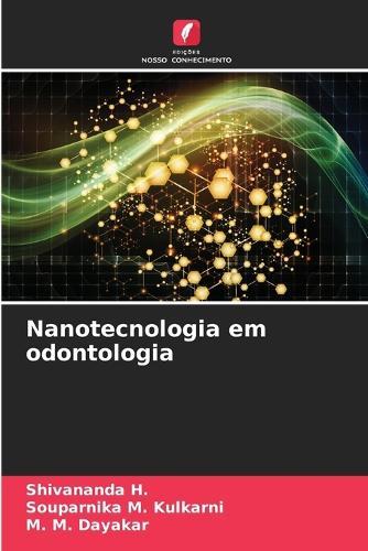 Nanotecnologia em odontologia