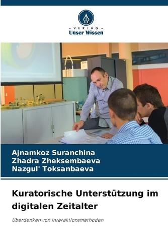 Kuratorische Unterstützung im digitalen Zeitalter