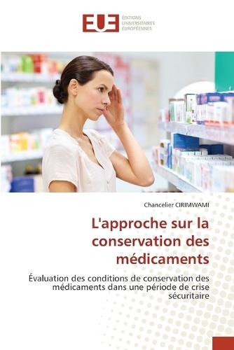 L'approche sur la conservation des médicaments