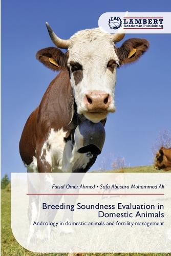 Breeding Soundness Evaluation in Domestic Animals