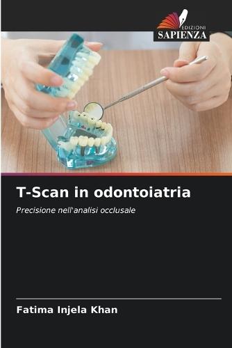 T-Scan in odontoiatria