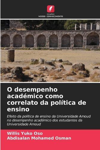 O desempenho académico como correlato da política de ensino
