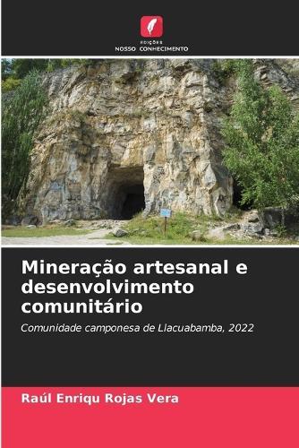 Mineração artesanal e desenvolvimento comunitário