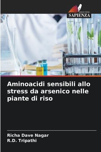Aminoacidi sensibili allo stress da arsenico nelle piante di riso