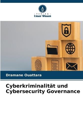 Cyberkriminalität und Cybersecurity Governance