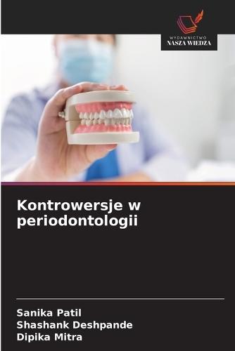 Kontrowersje w periodontologii