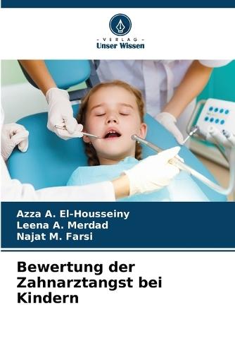 Bewertung der Zahnarztangst bei Kindern