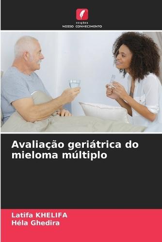 Avaliação geriátrica do mieloma múltiplo