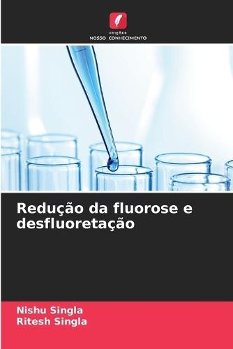 Redução da fluorose e desfluoretação