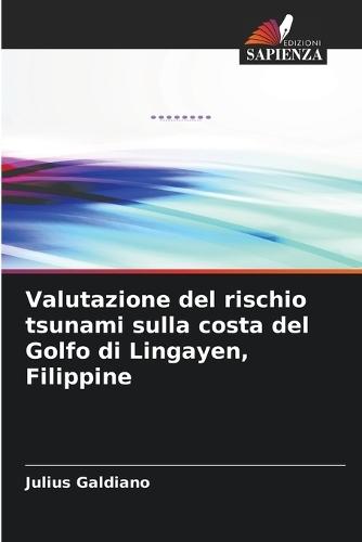 Valutazione del rischio tsunami sulla costa del Golfo di Lingayen, Filippine