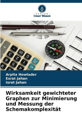 Wirksamkeit gewichteter Graphen zur Minimierung und Messung der Schemakomplexität