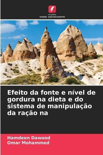 Efeito da fonte e nível de gordura na dieta e do sistema de manipulação da ração na