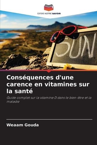 Conséquences d'une carence en vitamines sur la santé