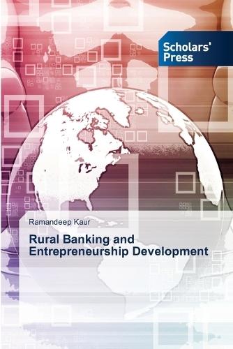 Rural Banking and Entrepreneurship Development