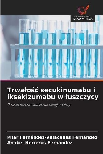 Trwalośc secukinumabu i iksekizumabu w luszczycy