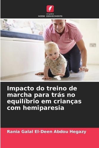 Impacto do treino de marcha para trás no equilíbrio em crianças com hemiparesia