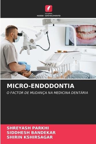 Micro-Endodontia