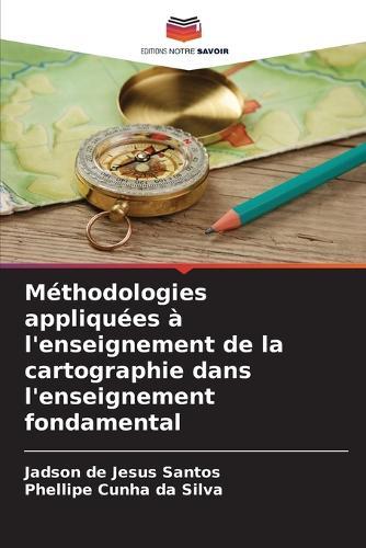 Méthodologies appliquées à l'enseignement de la cartographie dans l'enseignement fondamental