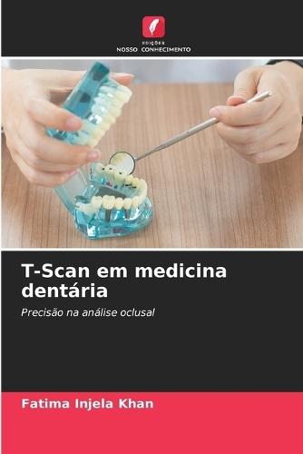 T-Scan em medicina dentária