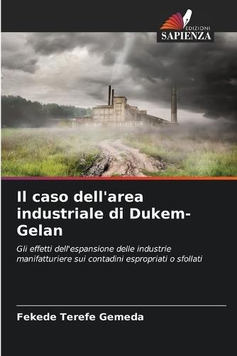 Il caso dell'area industriale di Dukem-Gelan