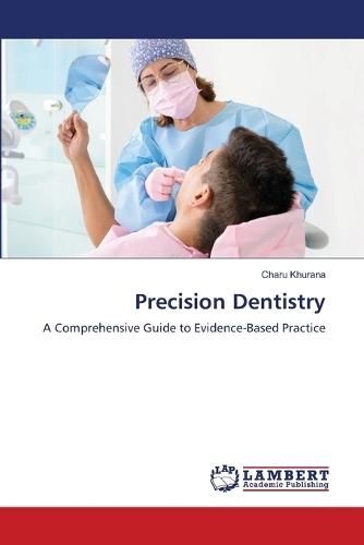 Precision Dentistry