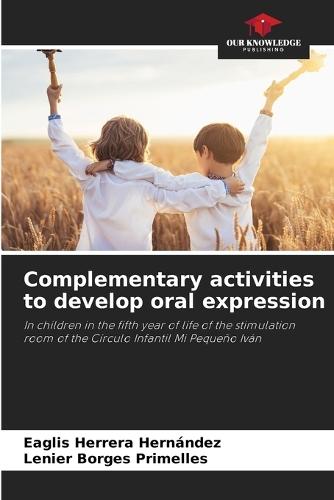 Complementary activities to develop oral expression