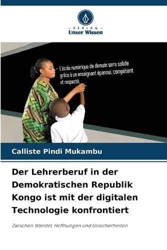 Der Lehrerberuf in der Demokratischen Republik Kongo ist mit der digitalen Technologie konfrontiert