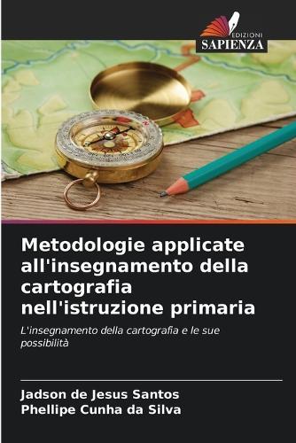 Metodologie applicate all'insegnamento della cartografia nell'istruzione primaria