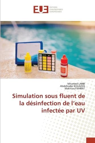 Simulation sous fluent de la désinfection de l'eau infectée par UV