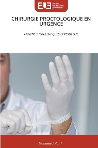 Chirurgie Proctologique En Urgence