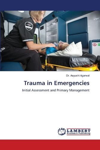 Trauma in Emergencies