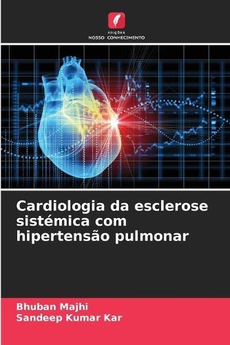 Cardiologia da esclerose sistémica com hipertensão pulmonar