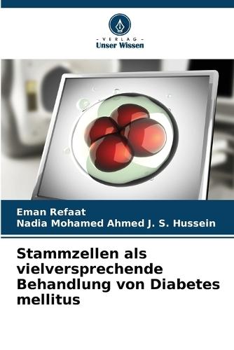 Stammzellen als vielversprechende Behandlung von Diabetes mellitus