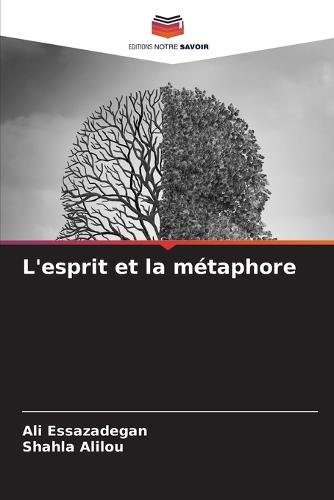 L'esprit et la métaphore