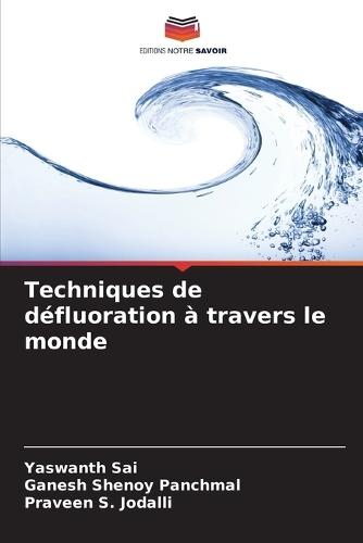 Techniques de défluoration à travers le monde