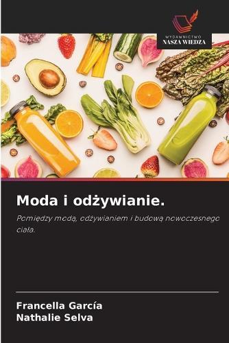 Moda i odżywianie.