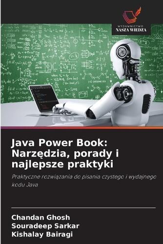 Java Power Book: Narzędzia, porady i najlepsze praktyki