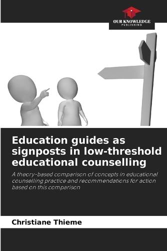 Education guides as signposts in low-threshold educational counselling